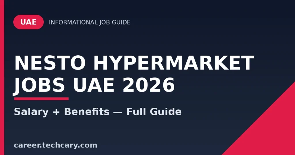 Nesto Hypermarket Jobs UAE 2026