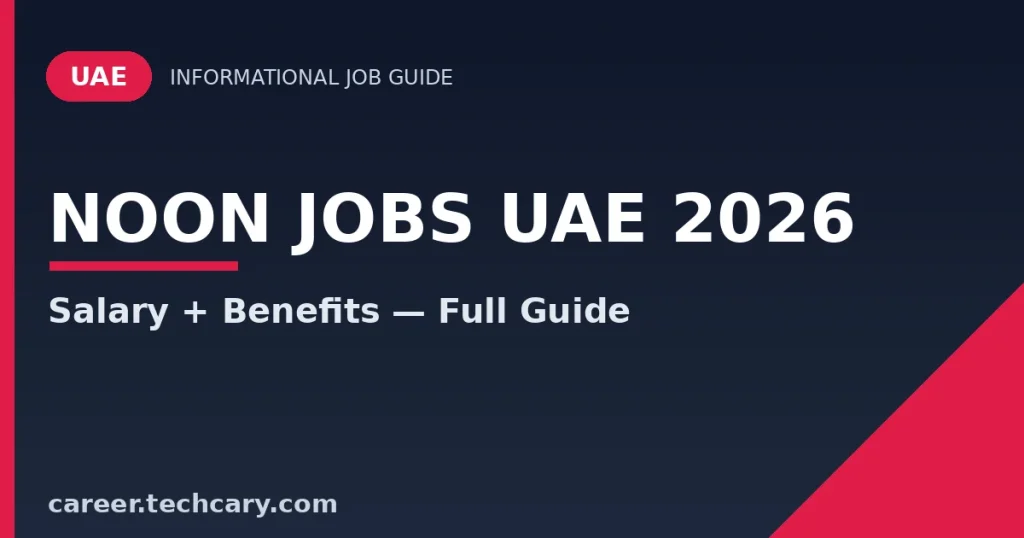 Noon Jobs UAE 2026