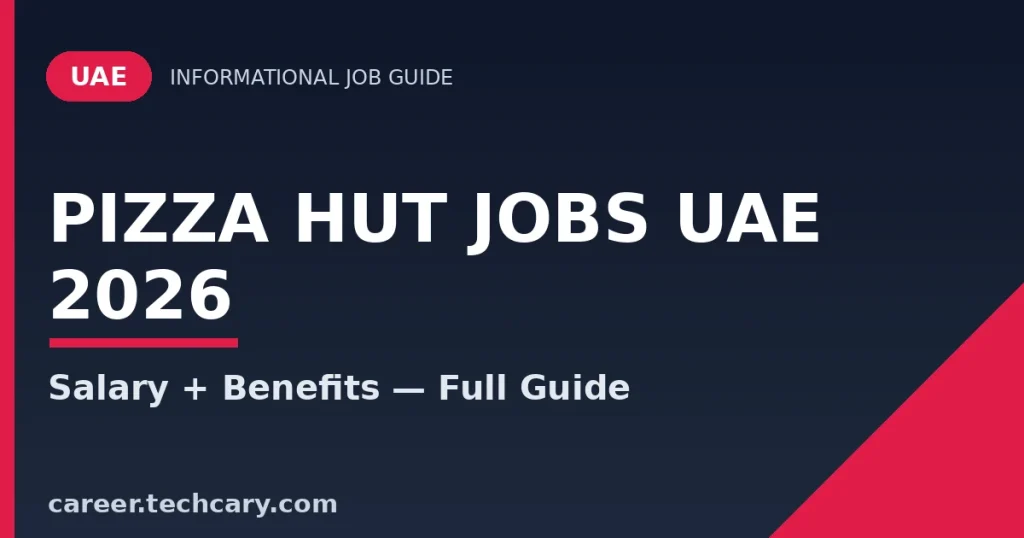 Pizza Hut Jobs UAE 2026
